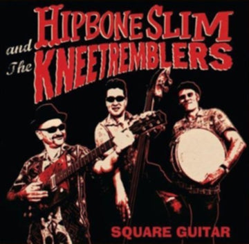 HIPBONE SLIMANDKNEETREMBLERS | SQUARE GUITAR | VINYL RECORD (LP)