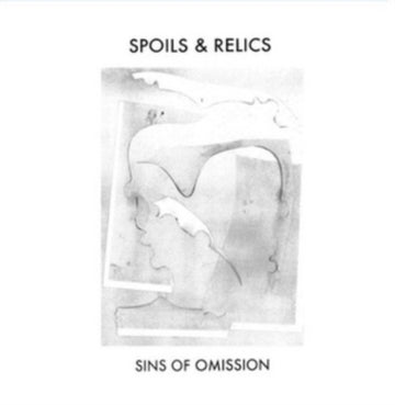 SPOILS & RELICS | SINS OF OMISSION | VINYL RECORD (LP)