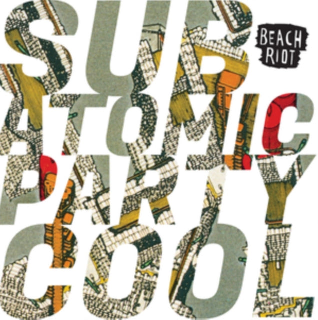 BEACH RIOT | SUB ATOMIC PARTY COOL | VINYL RECORD (LP)