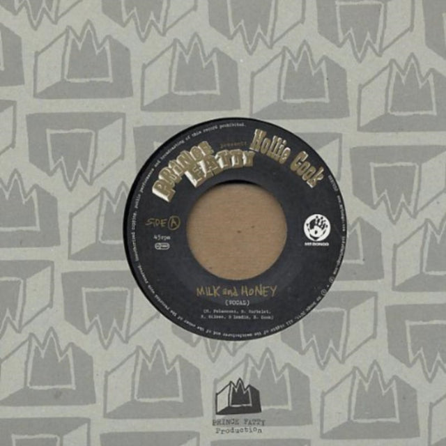 PRINCE FATTY & HOLLIE COOK | MILK & HONEY | 7IN VINYL