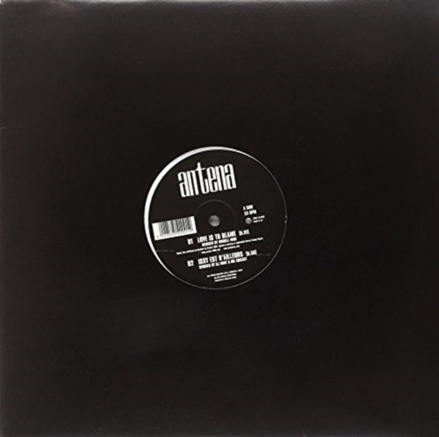 ANTENA | LOVE IS TO BLAME(REMIXES) | VINYL RECORD (LP)