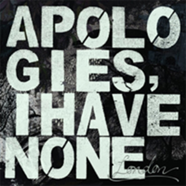 APOLOGIES,  I HAVE NONE | LONDON | VINYL RECORD (LP)