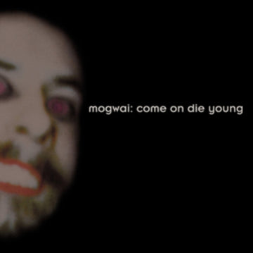 MOGWAI | COME ON DIE YOUNG | VINYL RECORD (LP)
