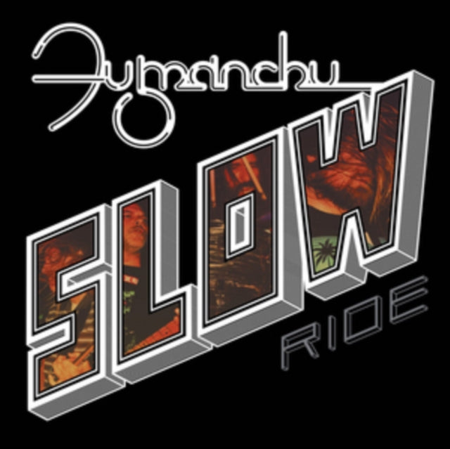 FU MANCHU | SLOW RIDE (CLEAR VINYL) | 7IN VINYL