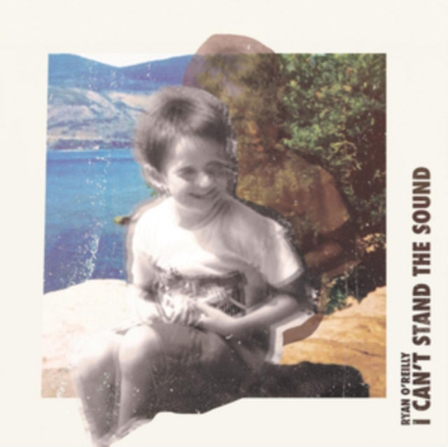 O'REILLY, RYAN | I CAN'T STAND THE SOUND | VINYL RECORD (LP)