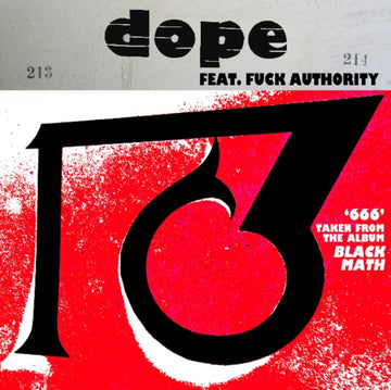 DOPE FEAT. FUCK AUTHORITY | 666 / 1381 | 10IN VINYL