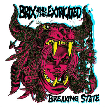 BRIX & THE EXTRICATED | BREAKING STATE | VINYL RECORD (LP)