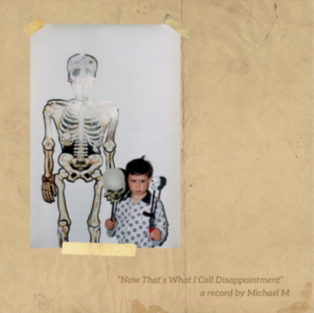 M, MICHAEL | NOW THAT'S WHAT I CALL DISAPPOINTMENT (ECO COLOURED VINYL) | VINYL RECORD (LP)