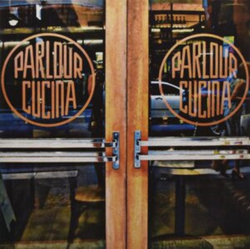 PARLOUR CUCINA (IMPORT) | VINYL RECORD (LP)