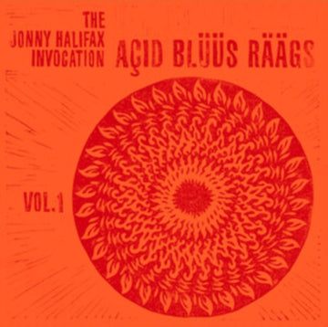 HALIFAX, JONNY INVOCATION | ACID BLUUS RAAGS: VOL. 1 | VINYL RECORD (LP)