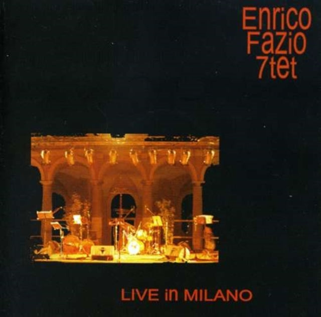 FAZIO, ENRICO SEPTET | LIVE IN MILANO - VILLA LITTA | CD