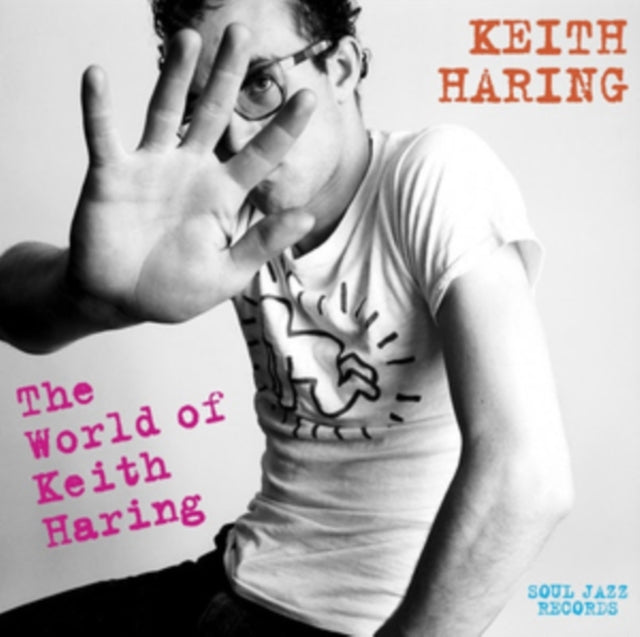FAB 5 FREDDY,  JONZUN CREW,  YOKO ONO | SOUL JAZZ RECORDS PRESENTS: THE WORLD OF KEITH HARING (3LP/DL CARD) | VINYL RECORD (LP)