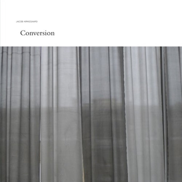 KIRKEGAARD, JACOB | CONVERSION | VINYL RECORD (LP)