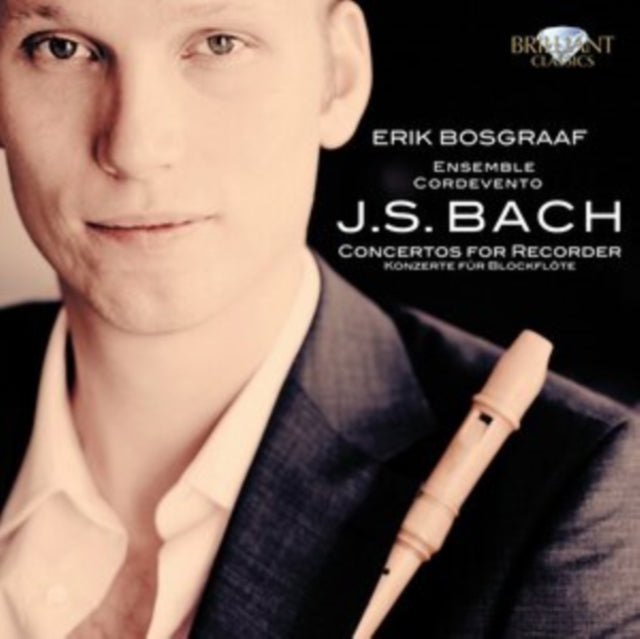 BOSGRAAF, ERIK & ENSEMBLE | J.S. BACH CONCERTOS FOR RECORDER | VINYL RECORD (LP)