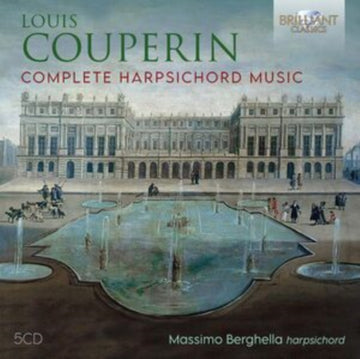 BERGHELLA, MASSIMO | COUPERIN: COMPLETE HARPSICHORD MUSIC | CD