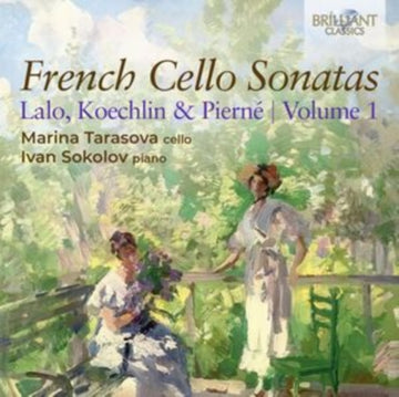 TARASOVA, MARINA / IVAN S | FRENCH CELLO SONATAS 1 | CD