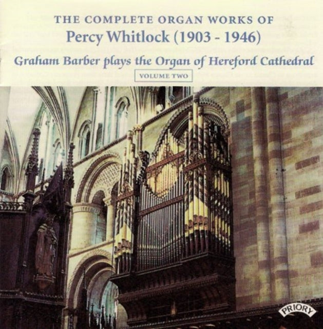 GRAHAM BARBER | COMPLETE ORGAN WORKS OF PERCY WHITLOCK V | CD