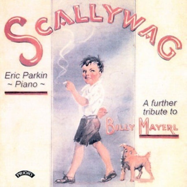 ERIC PARKIN | SCALLYWAG A FURTHER TRIBUTE TO BILLY MAY | CD