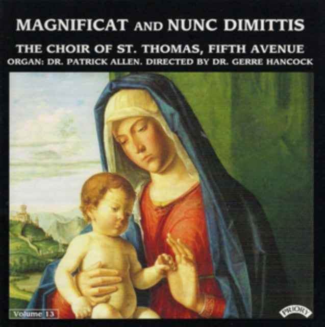 UNKNOWN | MAGNIFICAT & NUNC DIMITTIS VOL 13 | CD