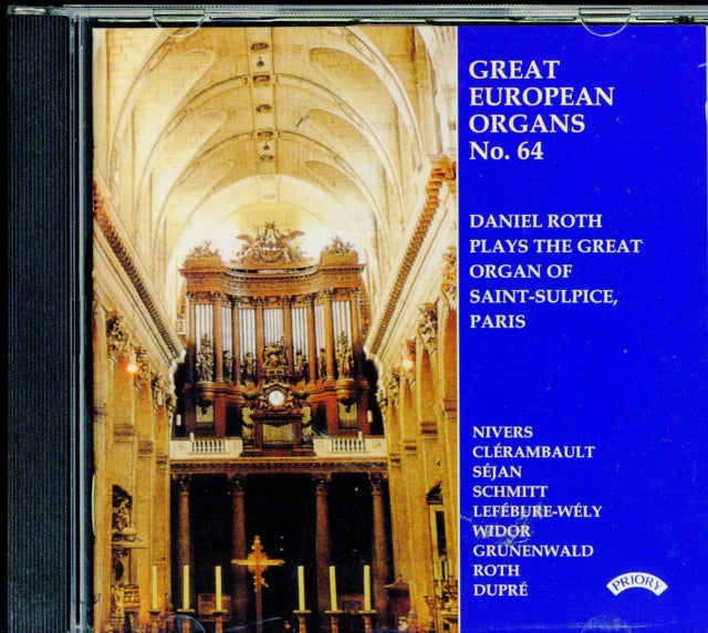 ROTH,  DANIEL | GREAT EUROPEAN ORGANS NO 64 SAINT SULPLI | CD