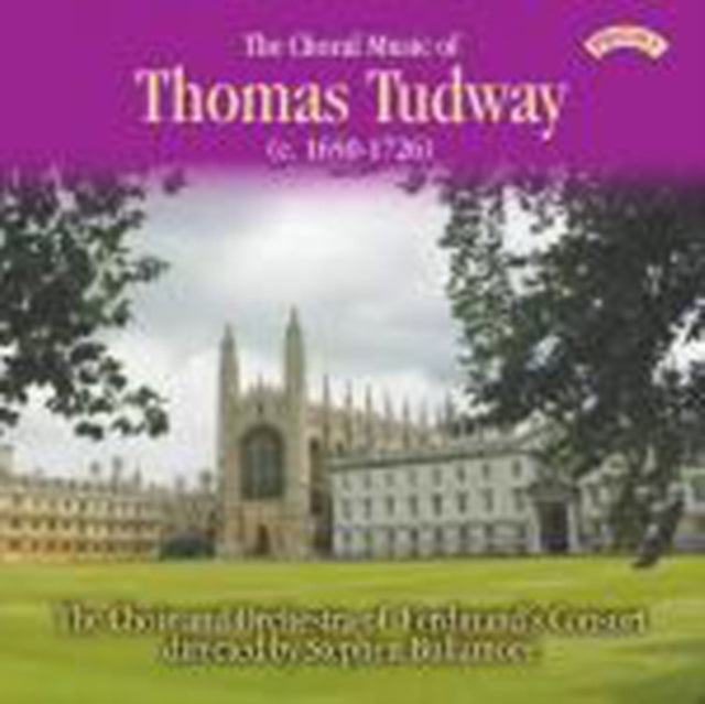 UNKNOWN | CHORAL MUSIC OF THOMAS TUDWAY C 1650 172 | CD