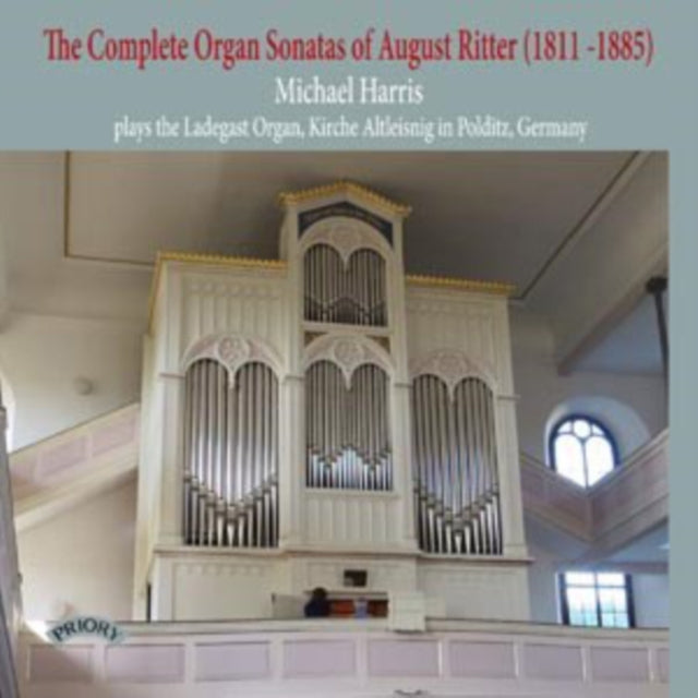 UNKNOWN | COMPLETE ORGAN SONATAS OF AUGUST RITTER | CD