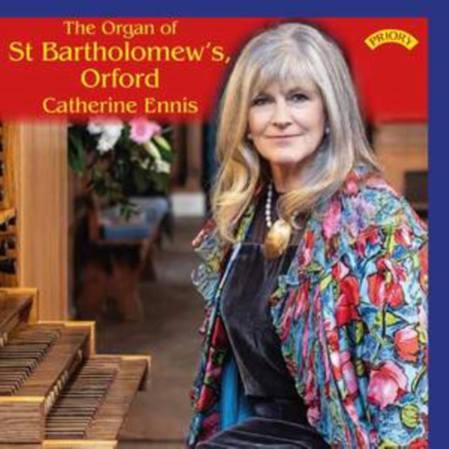 UNKNOWN | ORGAN OF ST BARTHOLOMEWS ORFORD | CD