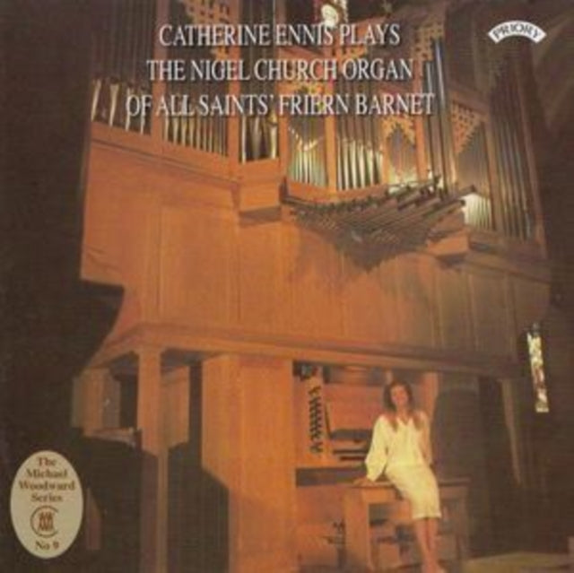 CATHERINE ENNIS | NIGEL CHURCH ORGAN OF ALL SAINTS FRIERN | CD