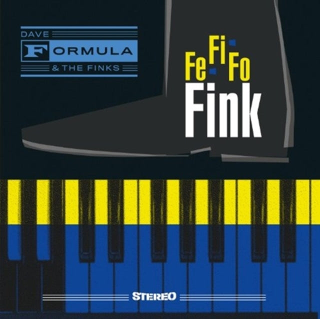 DAVE FORMULA & THE FINKS | FE FI FO FINK | VINYL RECORD (LP)