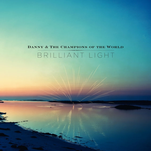 DANNY & THE CHAMPIONS OF | BRILLIANT (3LP/180G/DL CARD) | VINYL RECORD (LP)