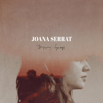 JOANA, SERRAT | DRIPPING SPRINGS | VINYL RECORD (LP)