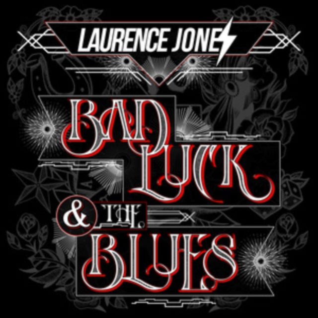 JONES, LAURENCE | BAD LUCK & THE BLUES | VINYL RECORD (LP)
