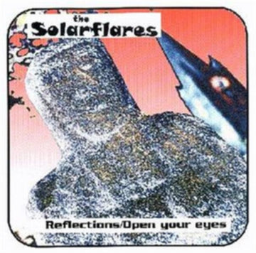SOLARFLARES | REFLECTIONS | 7IN VINYL
