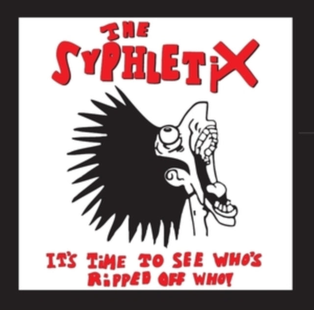 SYPHLETIX | IT'S TIME TO SEE WHO'S RIPPED OFF WHO! (LP/CD) | VINYL RECORD (LP)