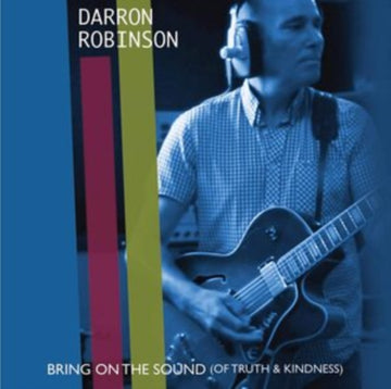 BRING ON THE SOUND (OF TRUTH & KINDNESS) (IMPORT) | 7IN VINYL