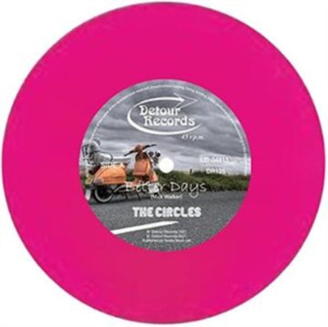 CIRCLES | BETTER DAYS | 7IN VINYL