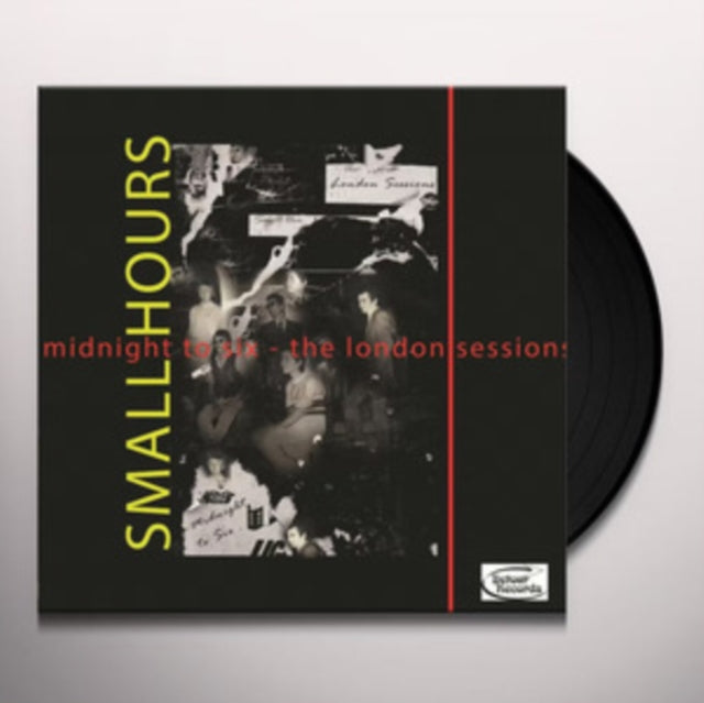 SMALL HOURS | MIDNIGHT TO SIX: THE LONDON SESSIONS | VINYL RECORD (LP)