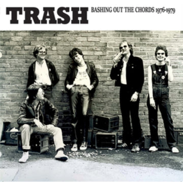 TRASH | BASHING OUT THE CHORDS 1976-1979 | VINYL RECORD (LP)