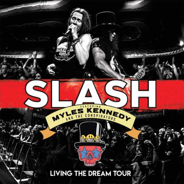 SLASH FEATURING MYLES KENNEDY & THE CONSPIRATORS | LIVING THE DREAM TOUR (3 LP) | VINYL RECORD (LP)