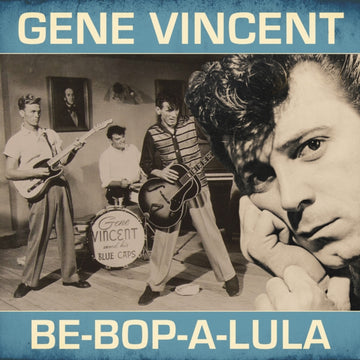 VINCENT, GENE | BE-BOP-A LULA - BLUE VINYL | VINYL RECORD (LP)