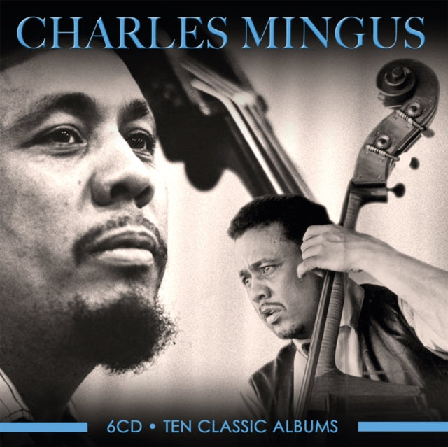 MINGUS, CHARLES | TEN CLASSIC ALBUMS | CD