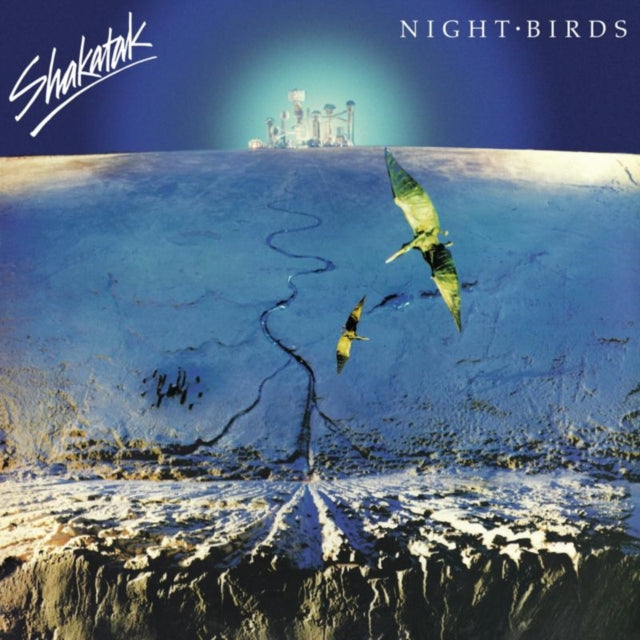 SHAKATAK | NIGHT BIRDS | CD