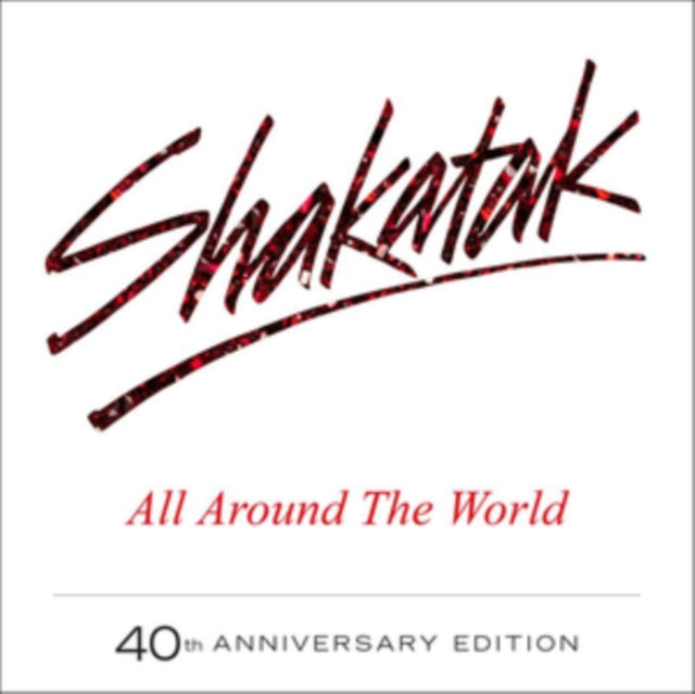 SHAKATAK | ALL AROUND THE WORLD (40TH ANNIVERSARY) | CD