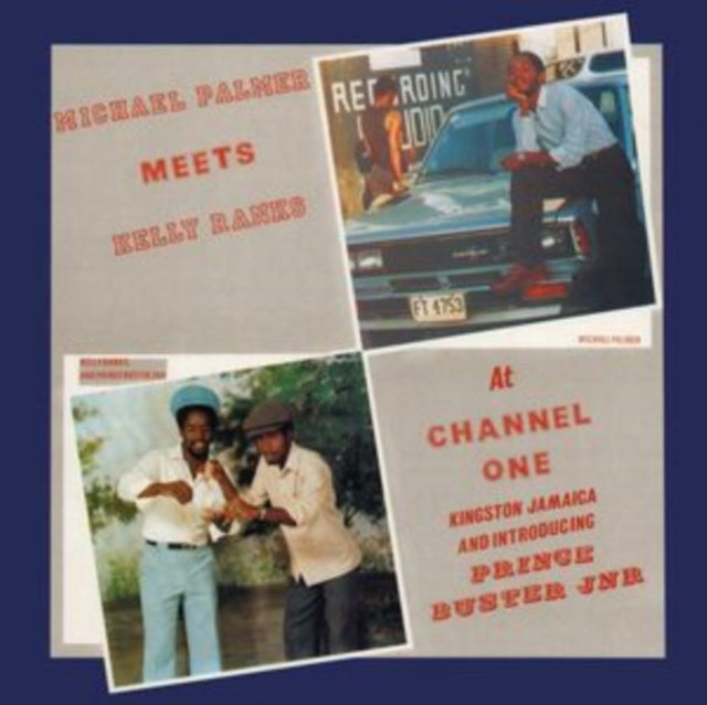 PALMER, MICHAEL | MEETS KELLY RANKS AT CHANNEL ONE (180G) | VINYL RECORD (LP)