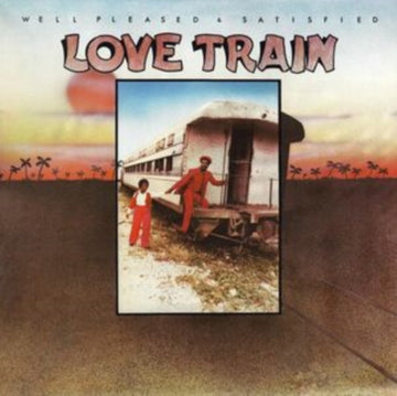 WELL PLEASED & SATISFIED | LOVE TRAIN | VINYL RECORD (LP)