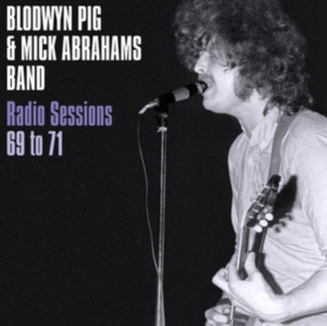 BLODWYN PIG & MICK ABRAHAMS' BAND | RADIO SESSIONS 1969-71 | VINYL RECORD (LP)
