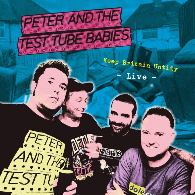 PETER & THE TEST TUBE BABIES | KEEP BRITAIN UNTIDY | VINYL RECORD (LP)