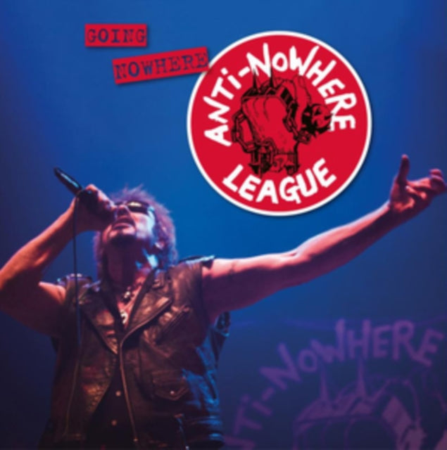 ANTI-NOWHERE LEAGUE | GOING NOWHERE (BUT GOING STRONG) | VINYL RECORD (LP)