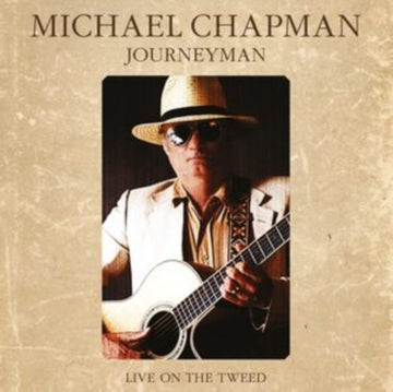 CHAPMAN, MICHAEL | JOURNEYMAN - LIVE ON THE TWEED (LP/CD) | VINYL RECORD (LP)