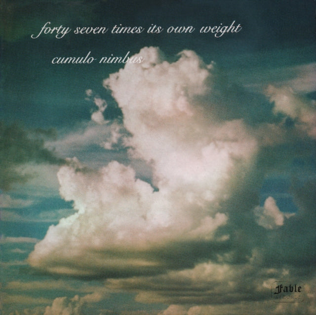 47 TIMES ITS OWN WEIGHT | CUMULO NIMBUS | VINYL RECORD (LP)